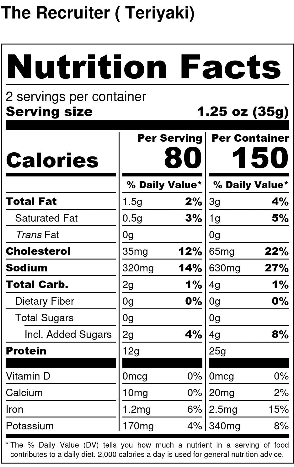THE RECRUITER (Teriyaki) Beef Jerky 2.5 oz